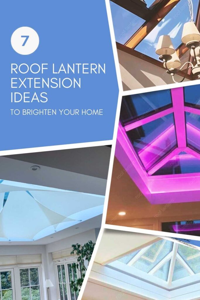 Roof Lantern Extension Ideas Pinterest Pin