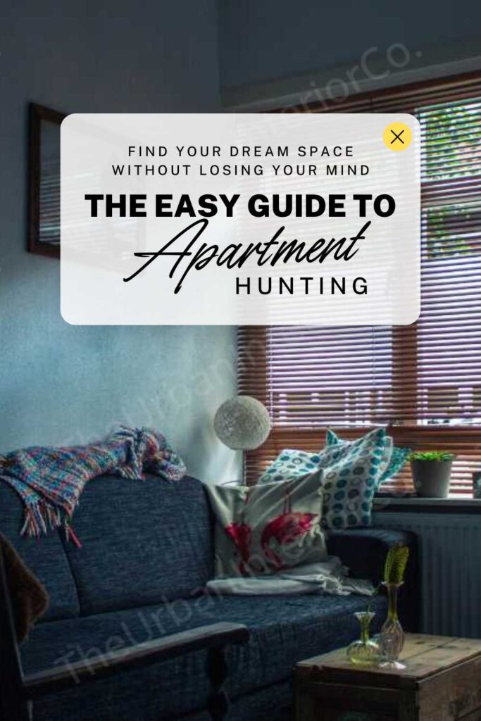 a pinterest pin about apartment hunting guide