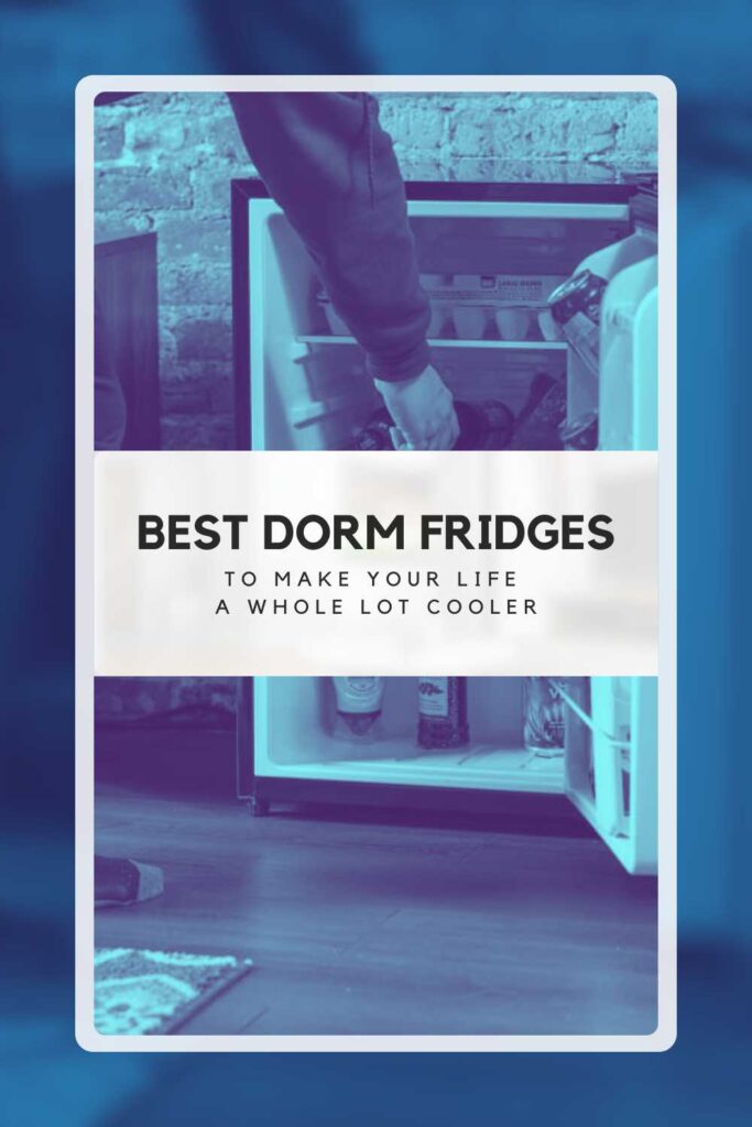 Best Dorm Fridges pinterest pin